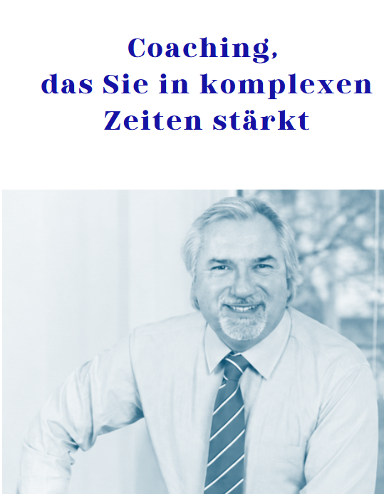 Coaching-Flyer 2026: „Coaching, das Sie in komplexen Zeiten stärkt“